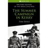 The Summer Campaign In Kerry