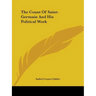 The Count Of Saint-Germain And His Political Work