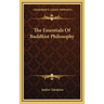 The Essentials Of Buddhist Philosophy