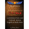 Mejat Wafa Medu Neter Conversation & Phrase Book: Pocket Medu Neter Conversation Book