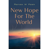 New Hope for The World