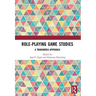 Role-Playing Game Studies: Transmedia Foundations