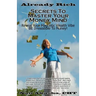 Already Rich! Secrets to Master Your Money Mind: Reveal Your Magnetic Wealth Vibe. BE Irresistible to Money!