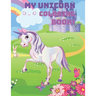 My Unicorn Coloring Book!