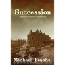 Succession: The Sandstone Trilogy-three