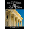The Constitution of the Universal House of Justice