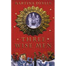 Three Wise Men