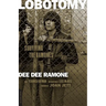 Lobotomy: Surviving the Ramones
