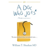 A Doc Who Jots: The more you know about your patient's story......