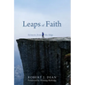 Leaps of Faith: Sermons from the Edge