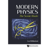 Modern Physics: The Scenic Route