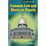 Common Law and Sharia in Nigeria