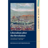 Liberalism after the Revolution