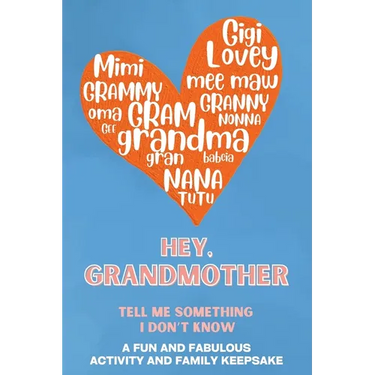 Hey, Grandmother! Tell Me Something I Don't Know