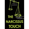 The Narcissus Touch