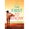 The First to Know
