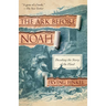 The Ark Before Noah: Decoding the Story of the Flood