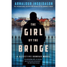 The Girl by the Bridge: A Detective Konrad Novel