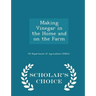 Making Vinegar in the Home and on the Farm - Scholar's Choice Edition