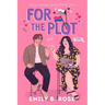 For the Plot: The Stone Siblings Book One