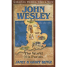 John Wesley: The World, His Parish