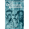 The Deerwhere Awakening