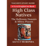 Teachers Study Guide - High Class Natives