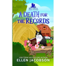 A Death for the Records