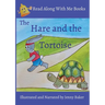 Hare and the: Illustrated and Narrated by Jenny Baker