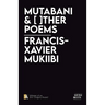 Mutabani & [ ]ther Poems