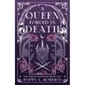 A Queen Forged in Death
