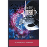 The Deep Breath: A Paladin's Tale