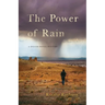 The Power of Rain: A Digger Doyle Mystery