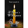 A Heart's Whispers