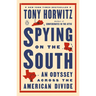 Spying on the South: An Odyssey Across the American Divide