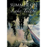 Summer on Lake Tulaby