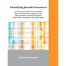 Identifying Juvenile Firesetters: A Survey of the Operating Procedures, Risk Assessment Instruments and the Characteristics of Juvenile Firesetter Int