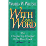 With the Word: The Chapter-By-Chapter Bible Handbook