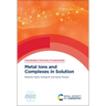 Metal Ions and Complexes in Solution