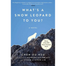 What's a Snow Leopard to You?