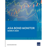 Asia Bond Monitor - March 2020