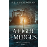 A Light Emerges: A Ramsay Castle Mystery--Book 3