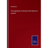 The Arguments of Several of the Satires of Juvenal