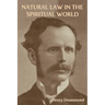 Natural Law in the Spiritual World
