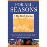For All Seasons: A Big Bend Journal