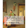 Salmagundi, or, The whim-whams and opinions of Launcelot Langstaff, esq., and others. By: Washington Irving, By: William Irving (1706-1821), By: : Sat