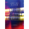 Love Against the Law