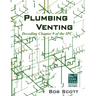 Plumbing Venting: Decoding Chapter 9 of the IPC