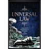 Universal Law: Creating A New World In The Image Of Atlantis