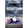 Boomtown: A Highlands and Islands Detective Thriller